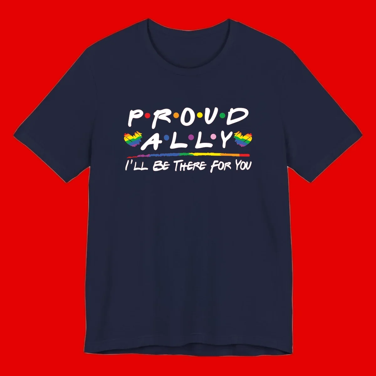 Proud ally support design with white hand-drawn text, rainbow hearts, and striped line on gray background