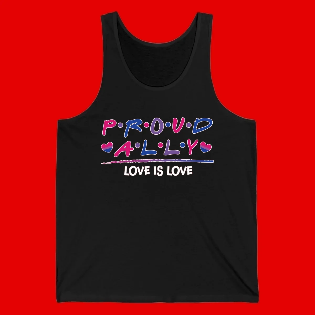 Proud for all ally pride design with colorful letters, bisexual hearts, and love is love message on gray background