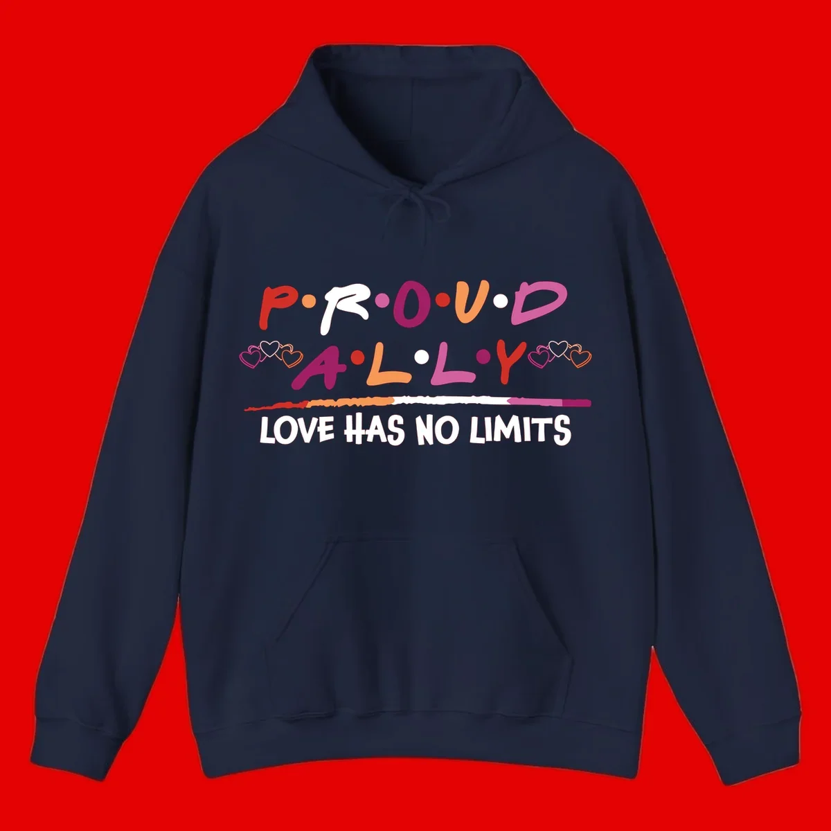 Proud ally pride design with multicolored 'P.ROUD.ALLY' text, decorative hearts, rainbow gradient line, and 'LOVE HAS NO LIMITS' message