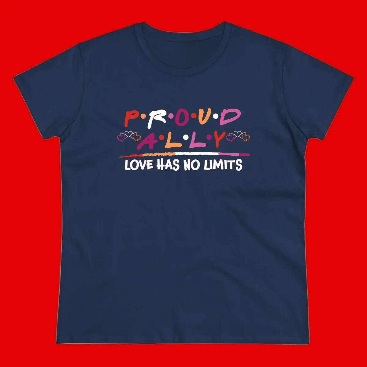 Proud ally pride design with multicolored 'P.ROUD.ALLY' text, decorative hearts, rainbow gradient line, and 'LOVE HAS NO LIMITS' message