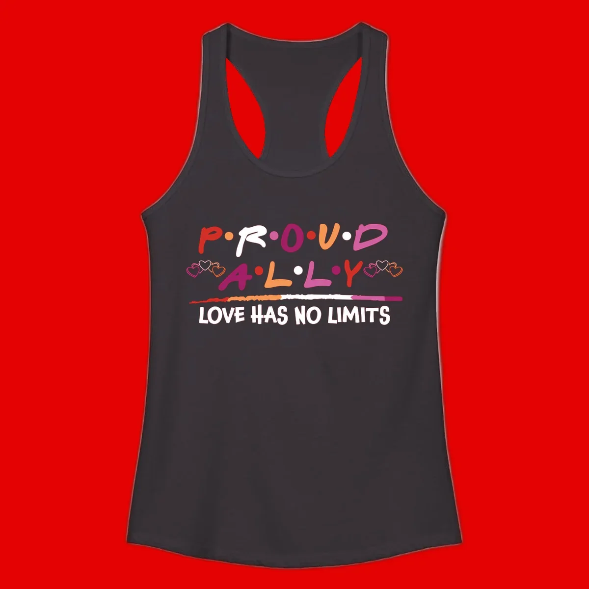 Proud ally pride design with multicolored 'P.ROUD.ALLY' text, decorative hearts, rainbow gradient line, and 'LOVE HAS NO LIMITS' message