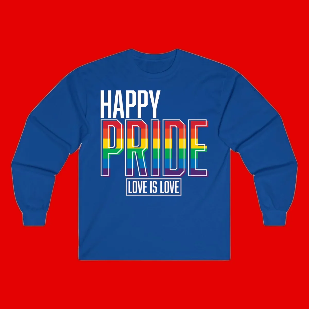 Happy Pride Love Is Love design featuring 3D rainbow block letters with pride flag colors on gray background