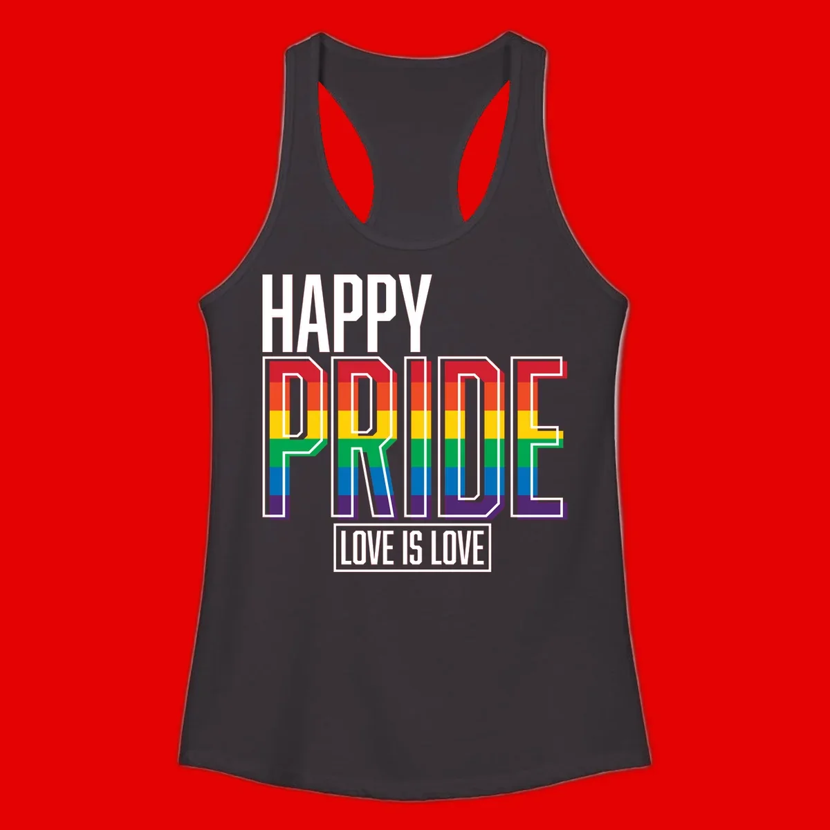 Happy Pride Love Is Love design featuring 3D rainbow block letters with pride flag colors on gray background