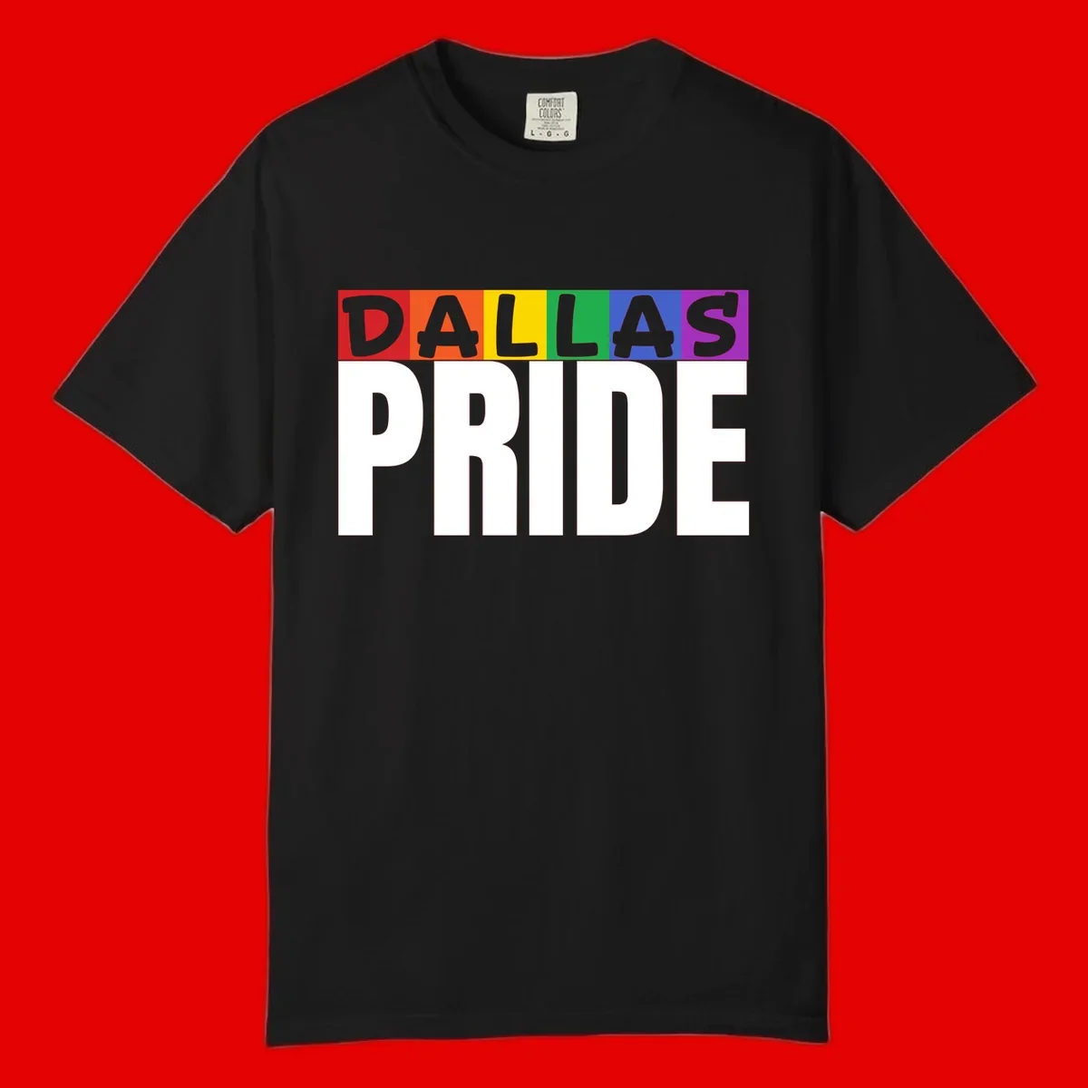 Dallas Pride rainbow design with colorful letters spelling DALLAS above white PRIDE text