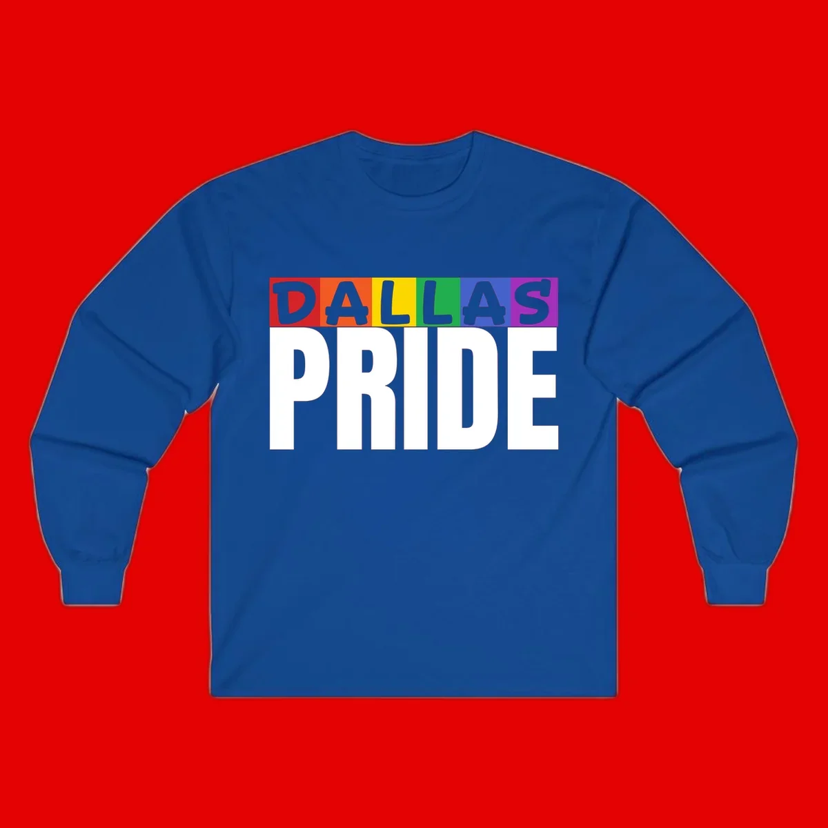 Dallas Pride rainbow design with colorful letters spelling DALLAS above white PRIDE text