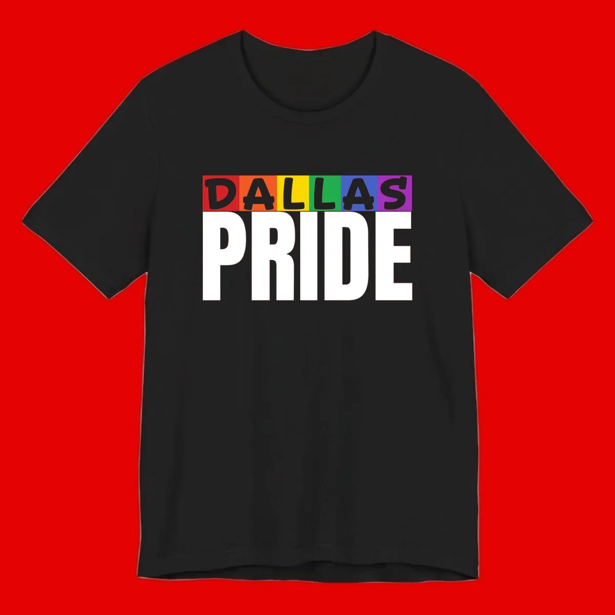 Dallas Pride rainbow design with colorful letters spelling DALLAS above white PRIDE text