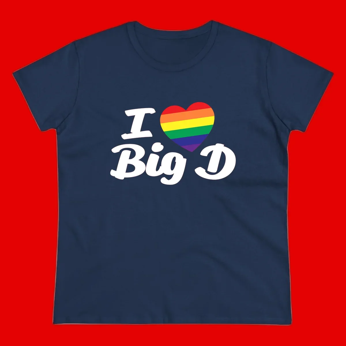 Big D pride love design with rainbow-striped heart and white text on gray background