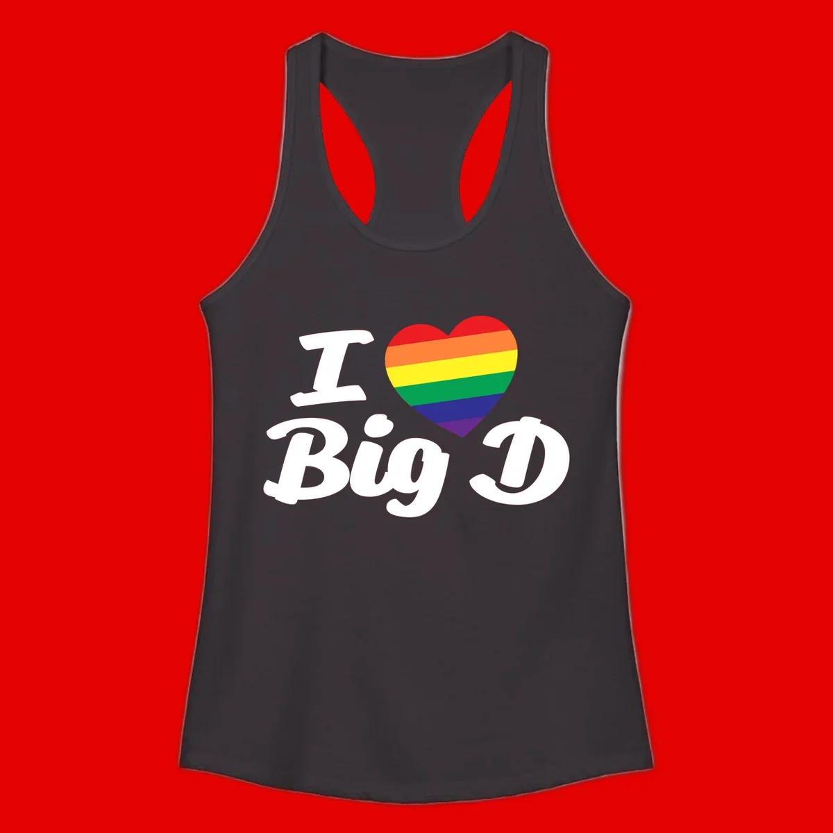 Big D pride love design with rainbow-striped heart and white text on gray background
