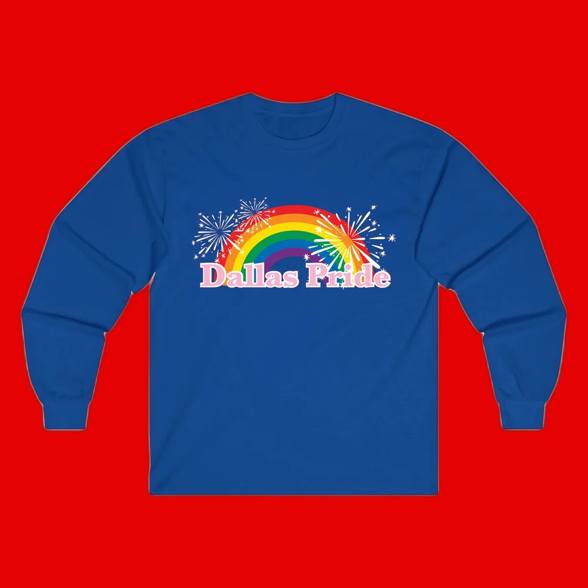 Dallas Pride design with rainbow arc, white fireworks bursts, and pink text on gray background