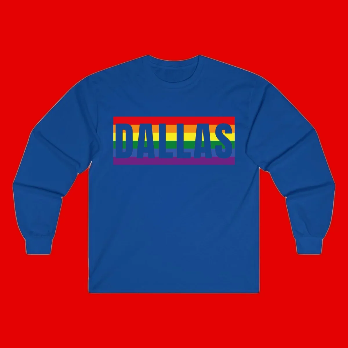 Gray DALLAS text overlaid on rainbow pride flag with red, orange, yellow, green, blue, and purple horizontal stripes