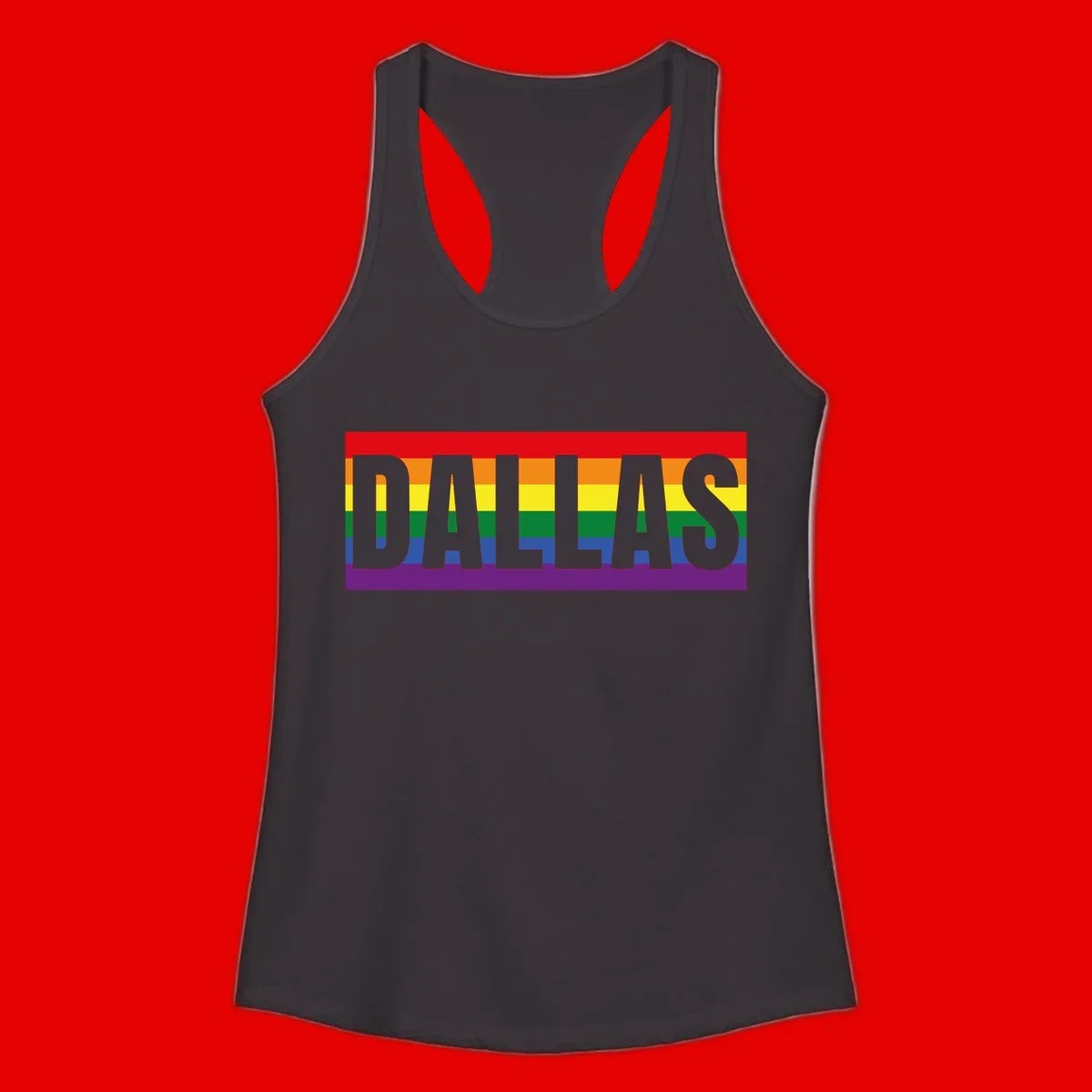 Gray DALLAS text overlaid on rainbow pride flag with red, orange, yellow, green, blue, and purple horizontal stripes
