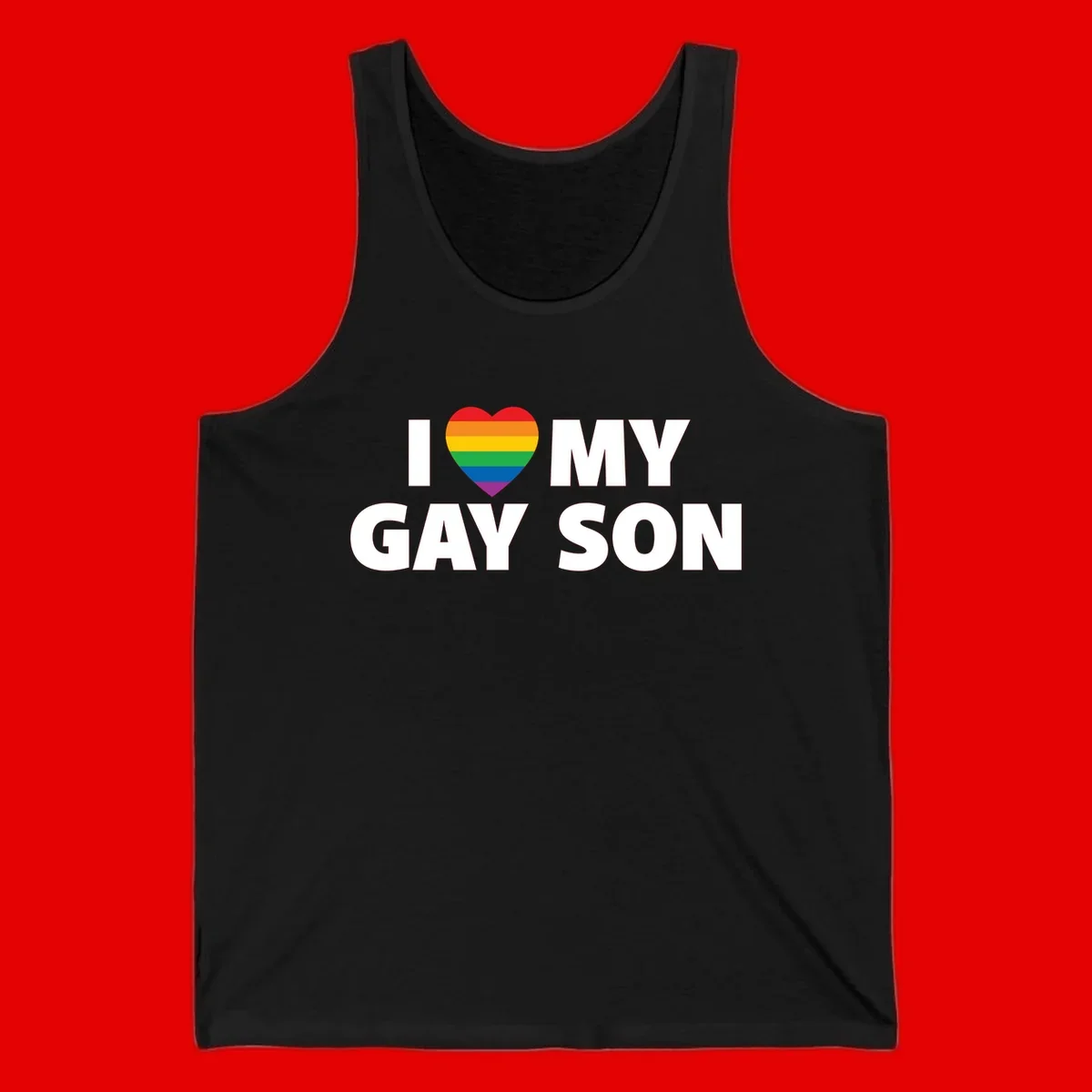 White text reading 'I love my gay son' with a rainbow pride heart symbol on gray background