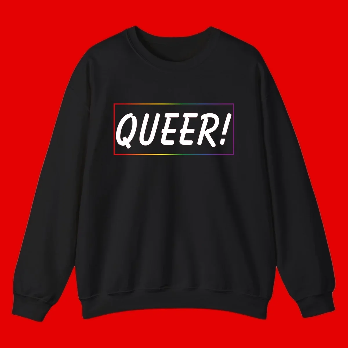 White bold text reading 'QUEER!' on gray background with rainbow gradient border representing pride colors