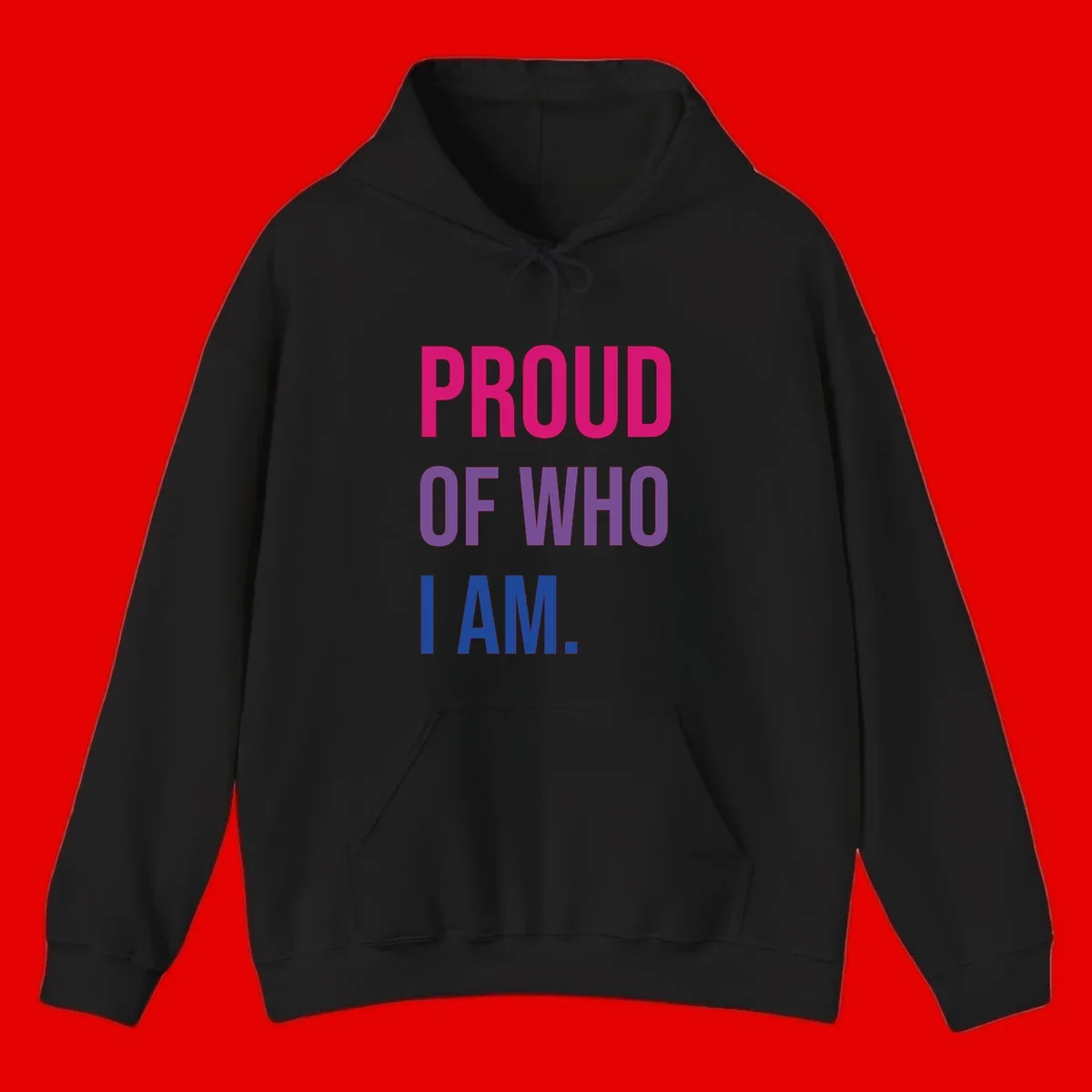 Bold colorful typography design reading 'PROUD OF WHO I AM' in magenta, purple, and blue letters on gray background