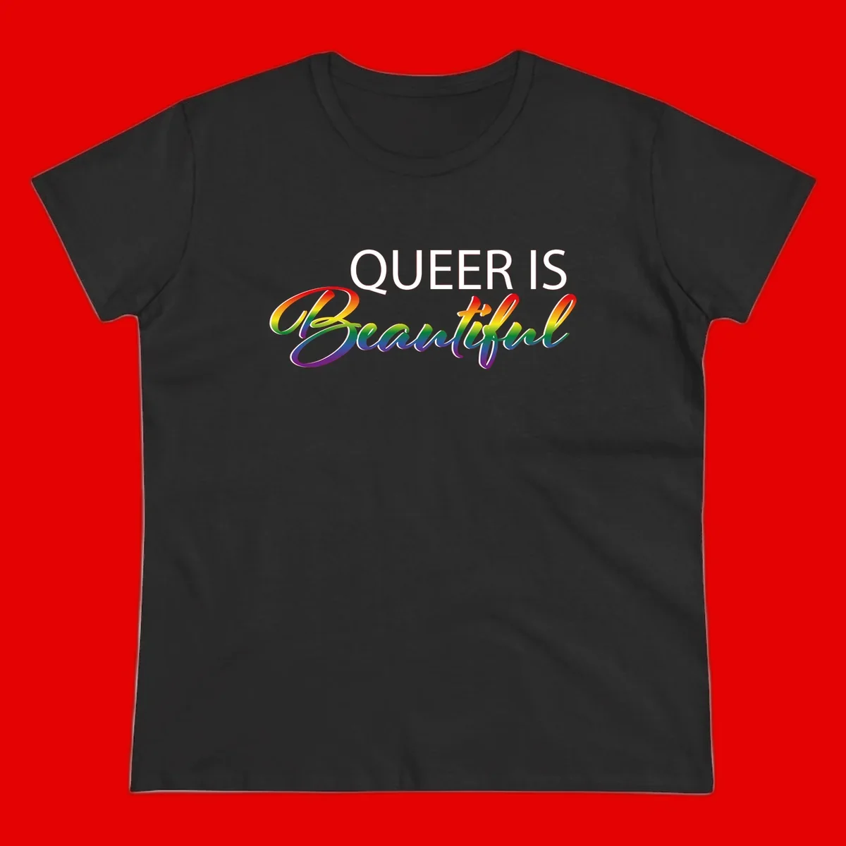 Rainbow gradient text reading 'Queer Is Beautiful' in pride flag colors on gray background