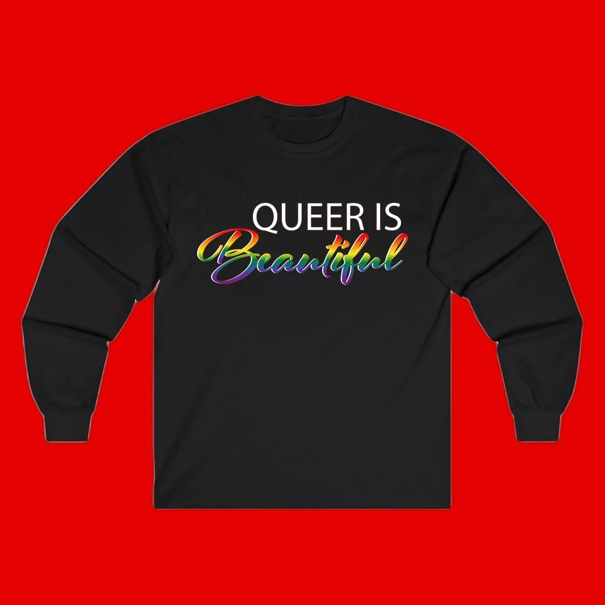 Rainbow gradient text reading 'Queer Is Beautiful' in pride flag colors on gray background