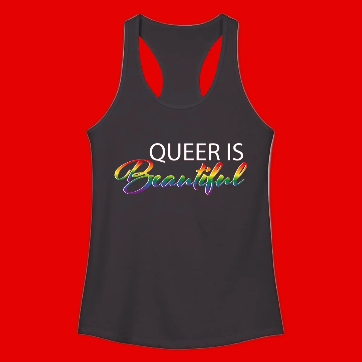 Rainbow gradient text reading 'Queer Is Beautiful' in pride flag colors on gray background