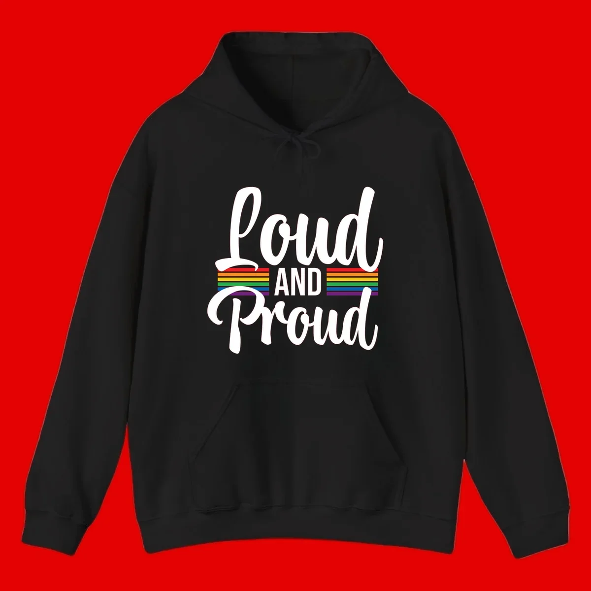 Loud and Proud rainbow pride design with white flowing text and horizontal rainbow stripes on gray background