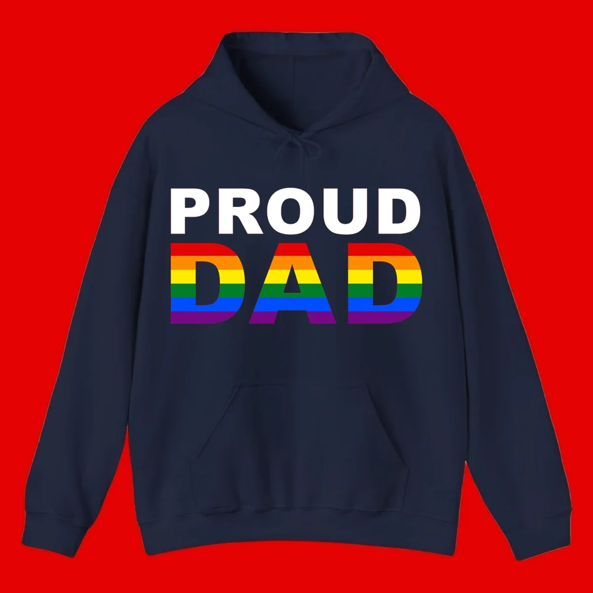 Proud Dad text with rainbow pride flag stripes in red, orange, yellow, green, blue, and purple colors