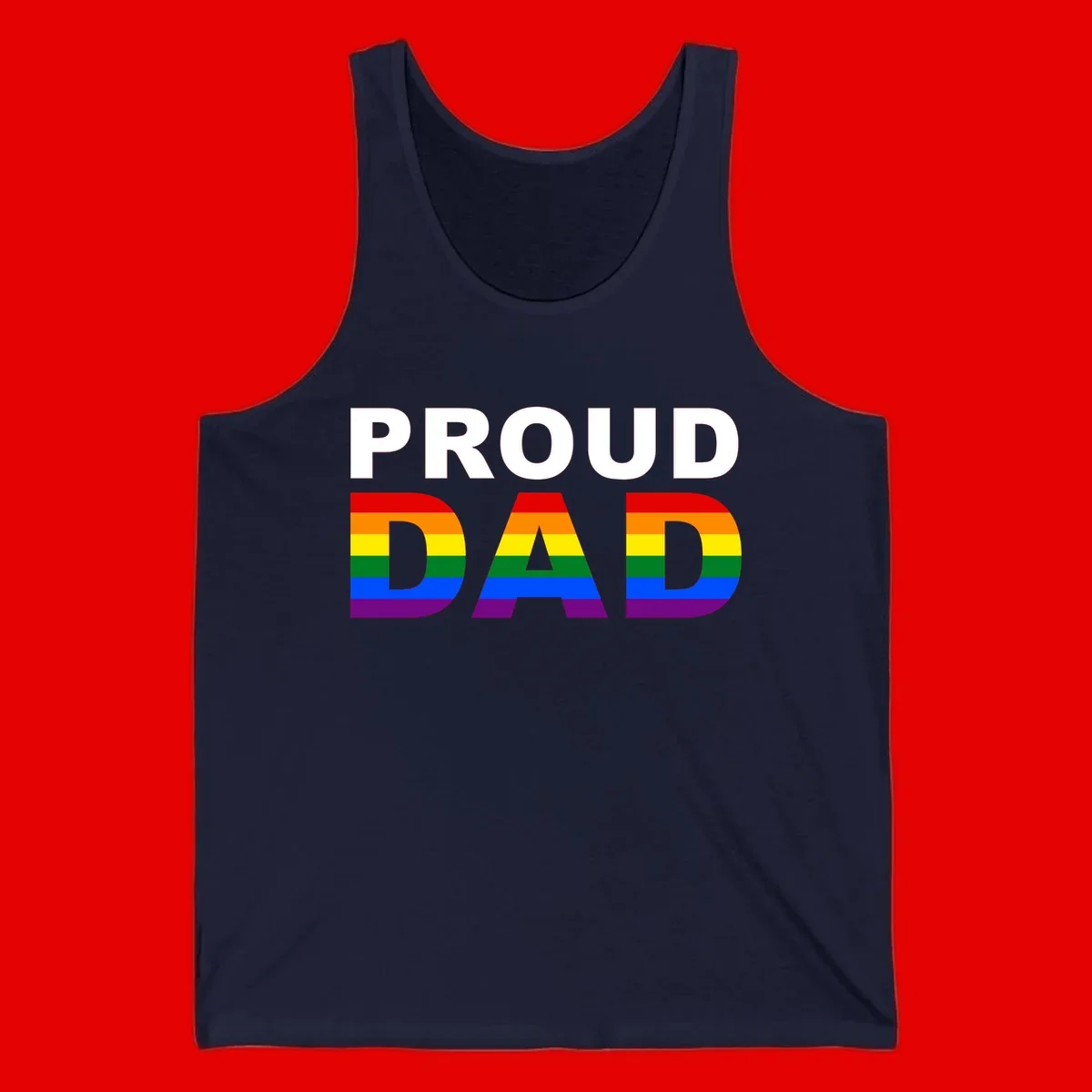Proud Dad text with rainbow pride flag stripes in red, orange, yellow, green, blue, and purple colors