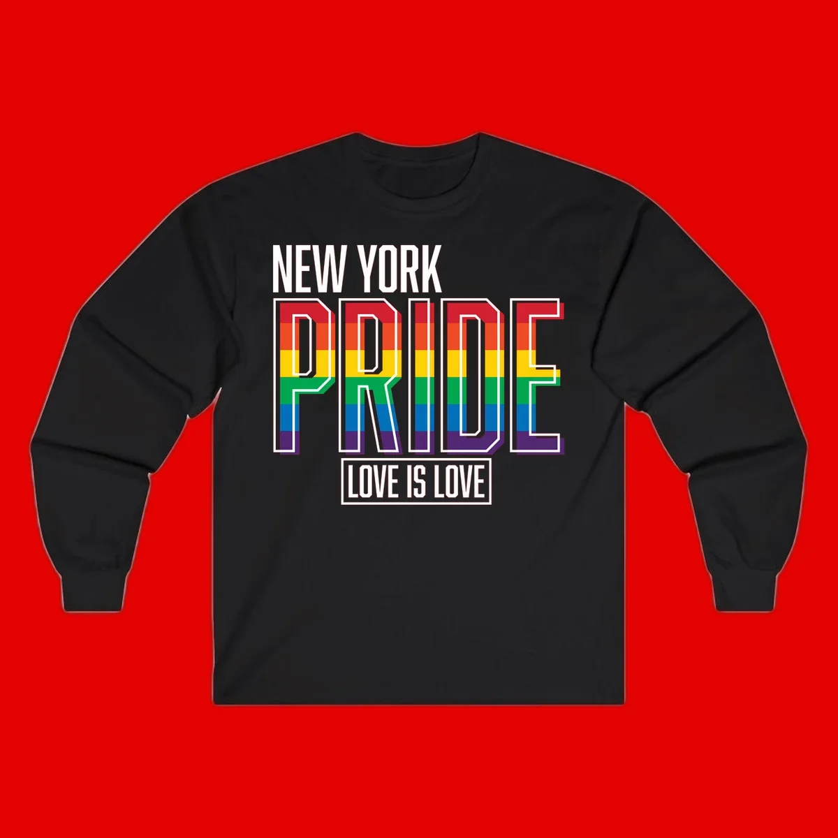 New York Pride Love Is Love design with bold rainbow-striped letters and pride flag colors on gray background