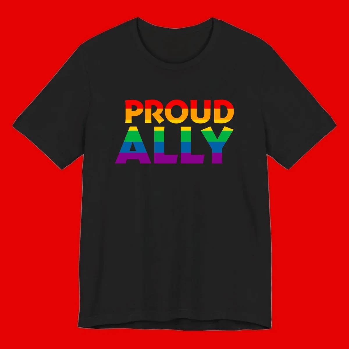 Proud Ally design with rainbow-striped letters in pride flag colors on gray background