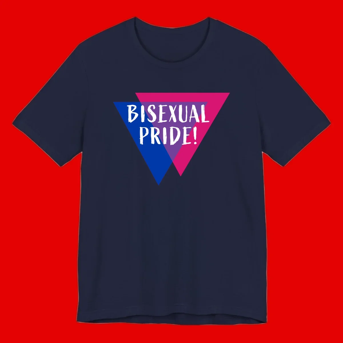 Bisexual pride flag triangle with blue, purple, and magenta sections and white text reading BISEXUAL PRIDE!