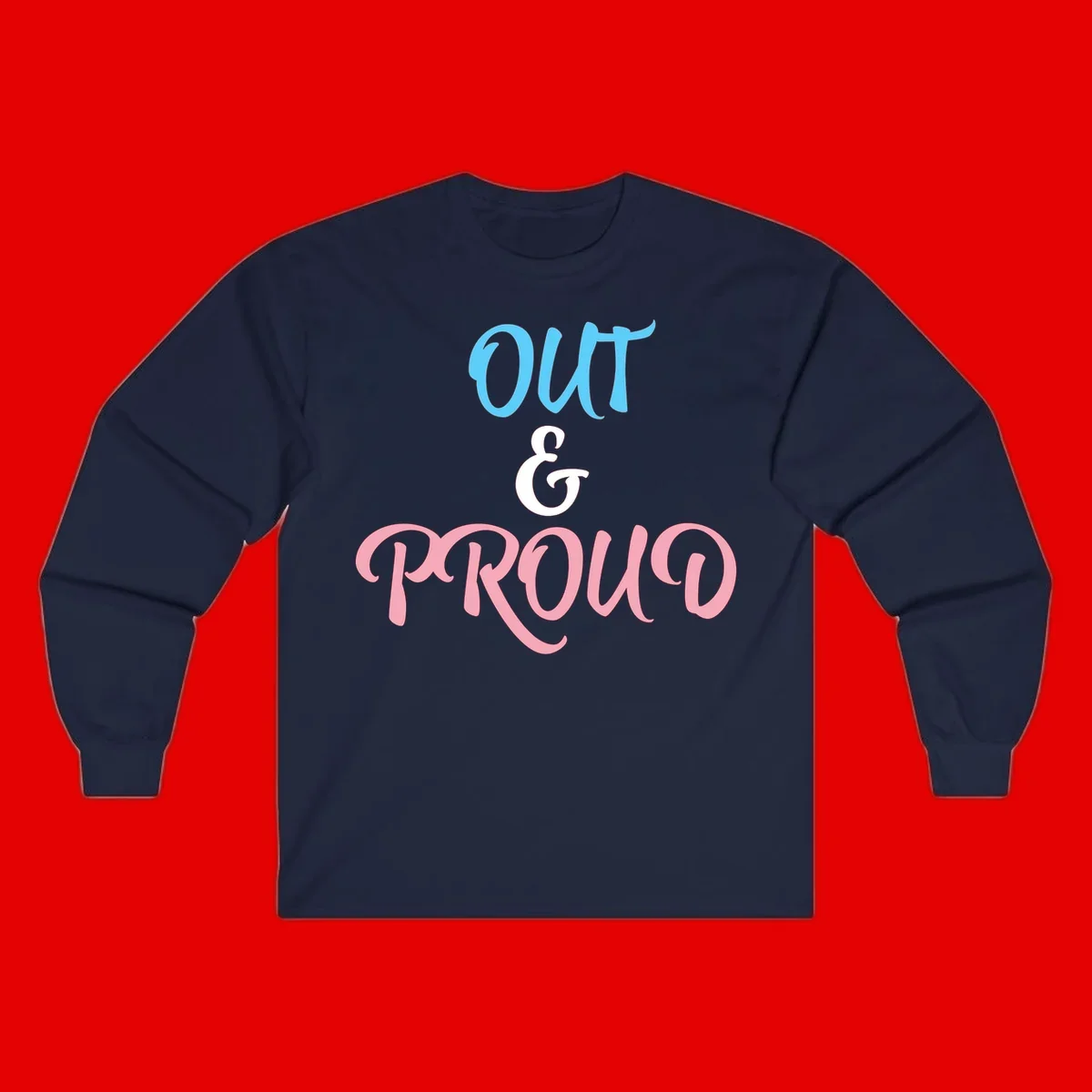 Out and proud pride design with blue 'OUT' text, white ampersand, and pink 'PROUD' lettering on gray background