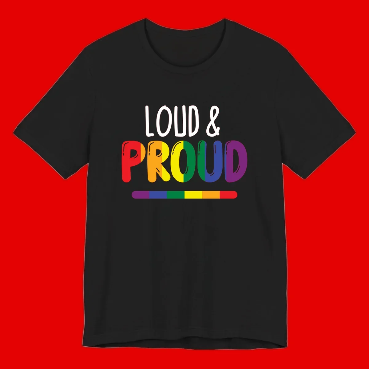 Loud and proud rainbow pride design with colorful gradient letters and pride flag stripe on gray background