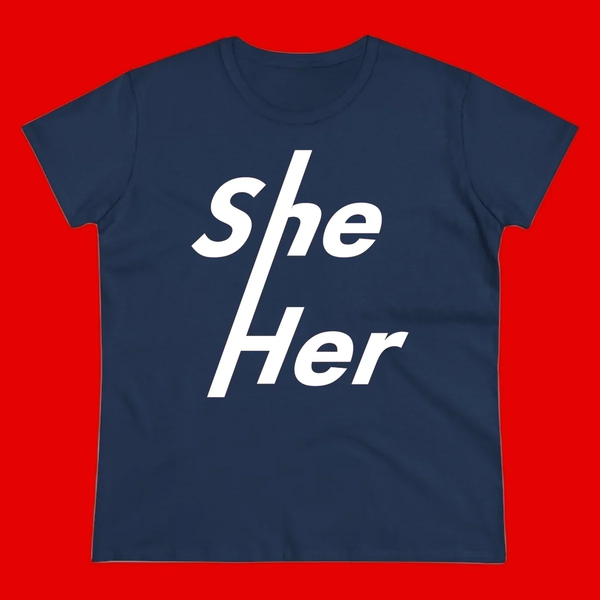 White text reading 'She/Her' with a diagonal forward slash on gray background, pronoun pride design