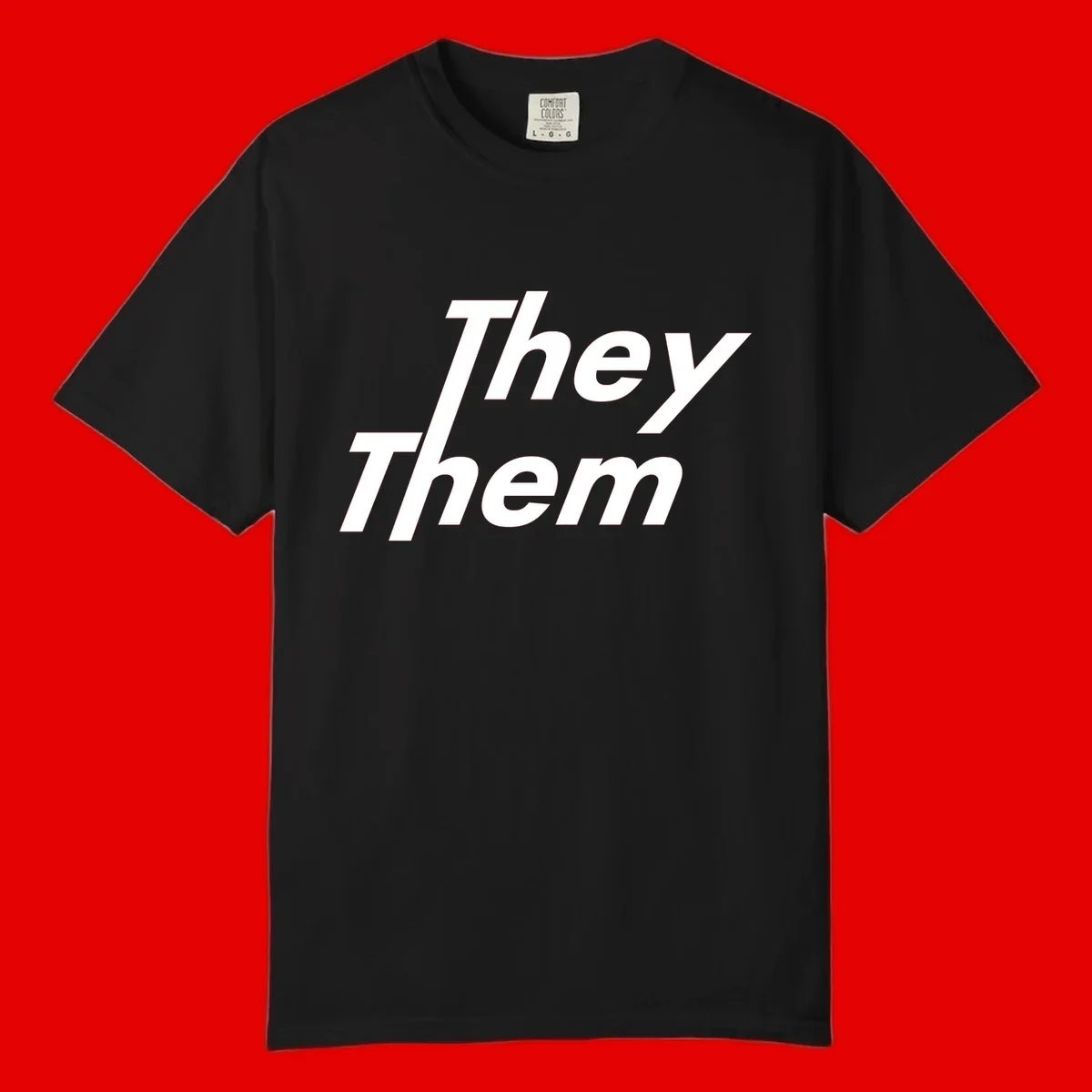 White italicized text reading 'they them' stacked vertically on gray background, pronoun pride design