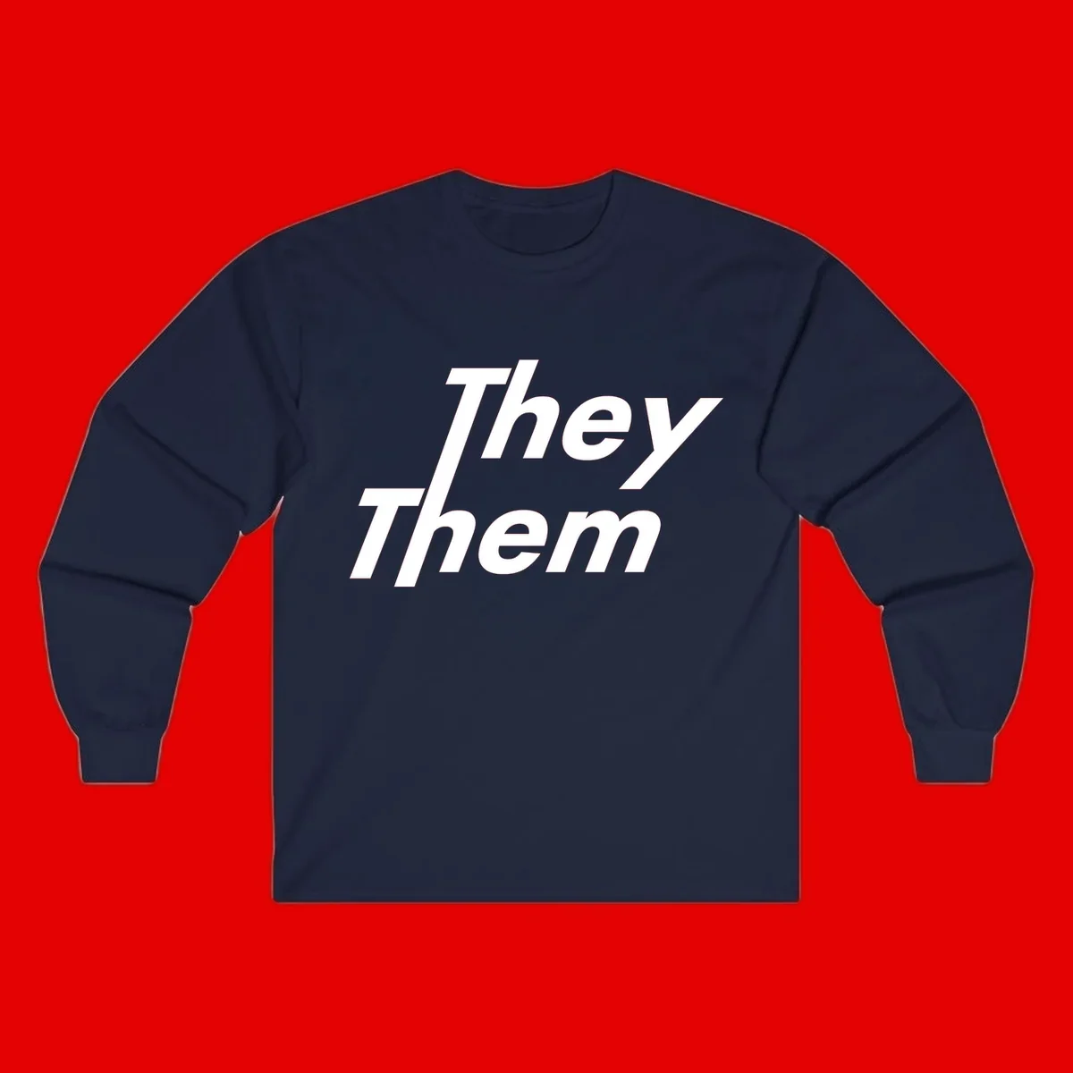 White italicized text reading 'they them' stacked vertically on gray background, pronoun pride design
