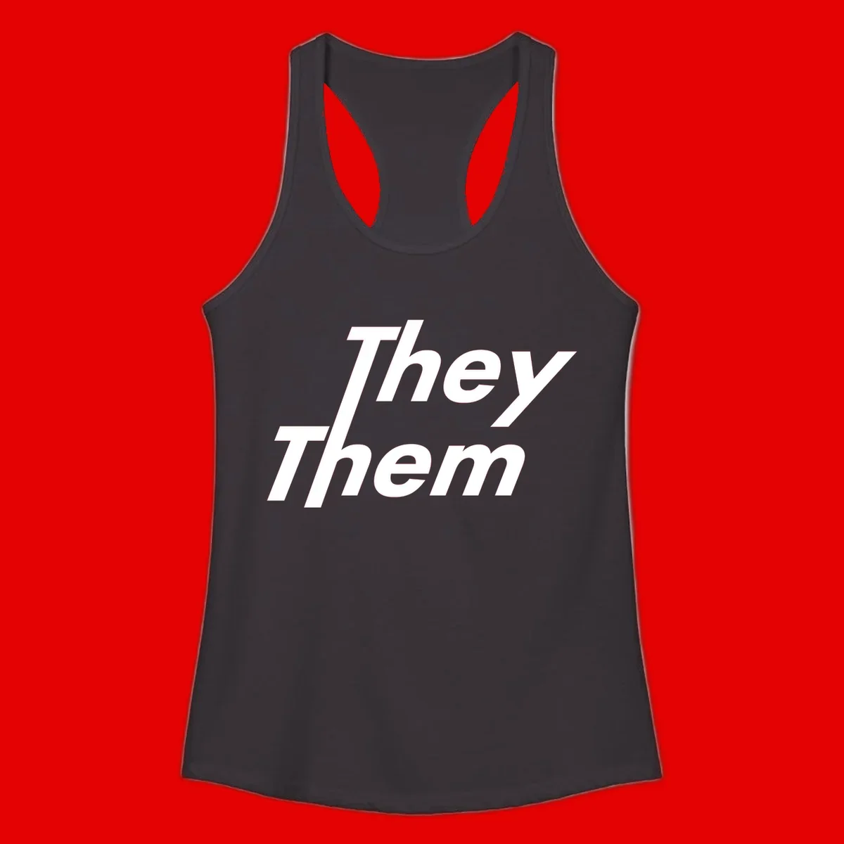 White italicized text reading 'they them' stacked vertically on gray background, pronoun pride design