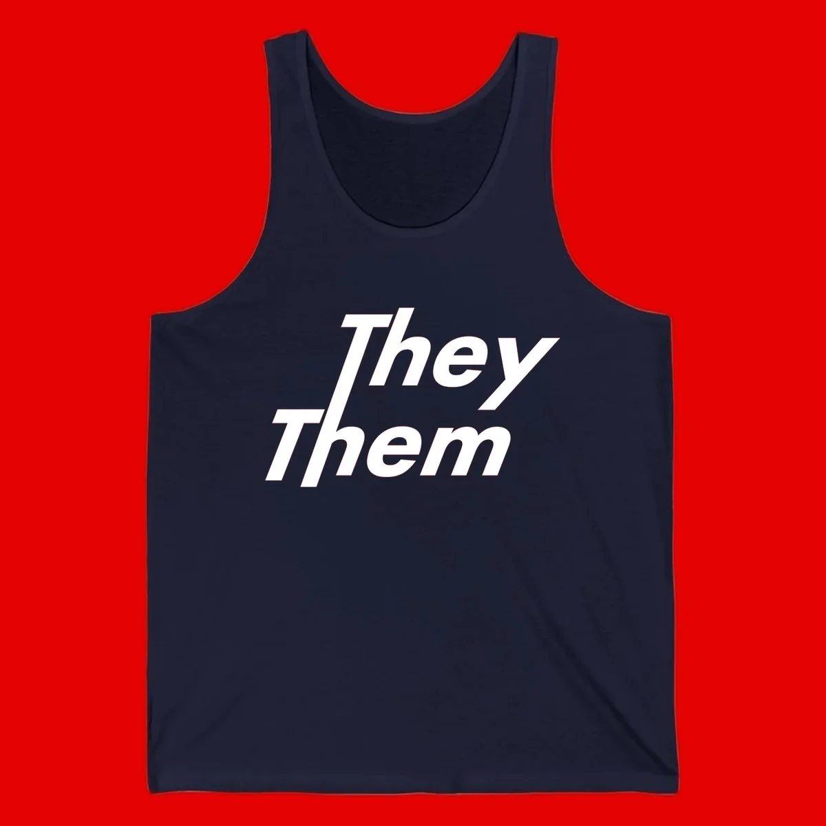 White italicized text reading 'they them' stacked vertically on gray background, pronoun pride design