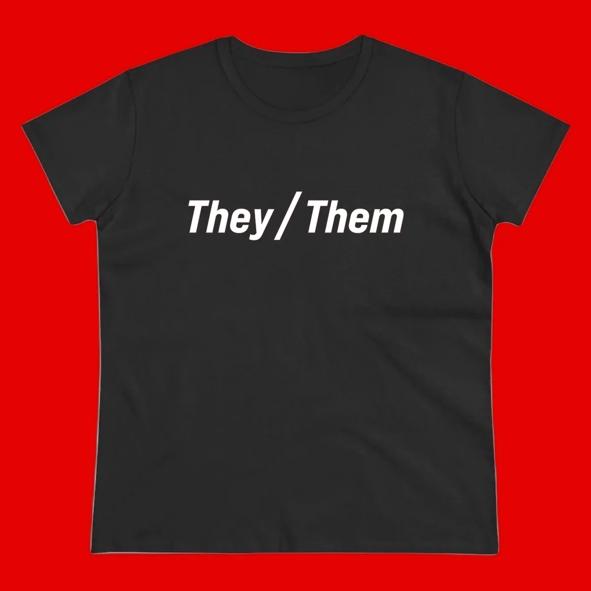 Bold white text reading 'They / Them' on gray background, a minimalist pronoun statement design