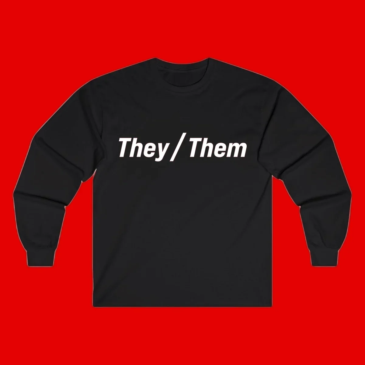 Bold white text reading 'They / Them' on gray background, a minimalist pronoun statement design