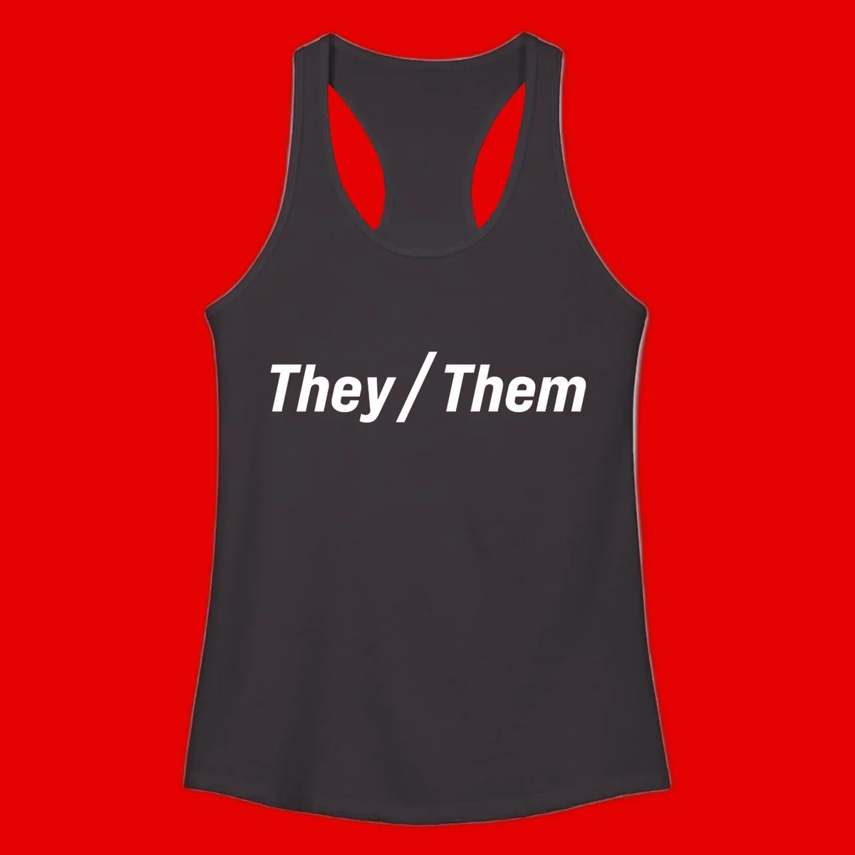 Bold white text reading 'They / Them' on gray background, a minimalist pronoun statement design