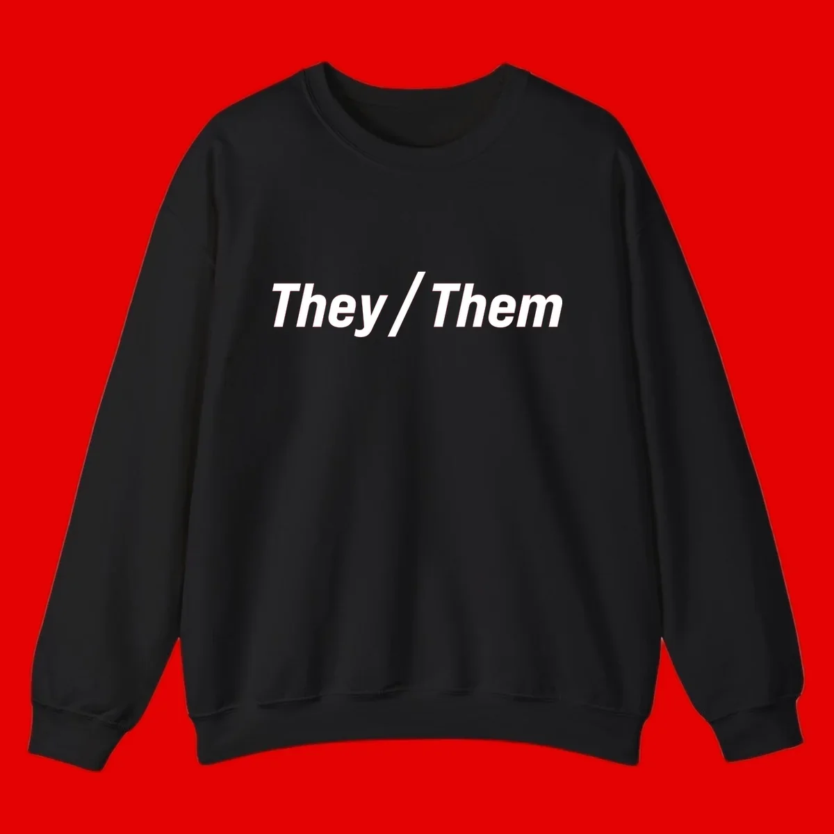 Bold white text reading 'They / Them' on gray background, a minimalist pronoun statement design