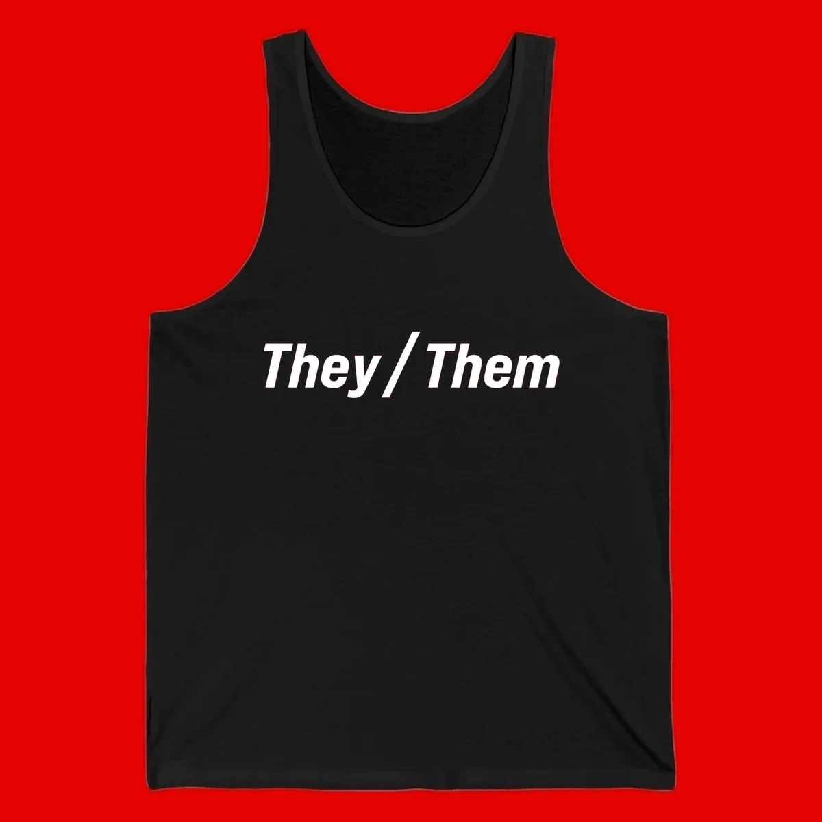 Bold white text reading 'They / Them' on gray background, a minimalist pronoun statement design