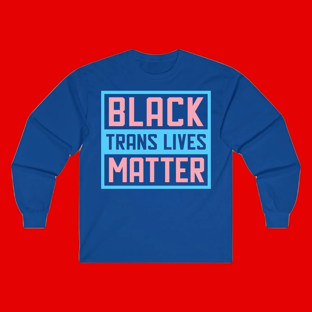 Bold pink block letters spelling 'BLACK TRANS LIVES MATTER' on light blue and gray background