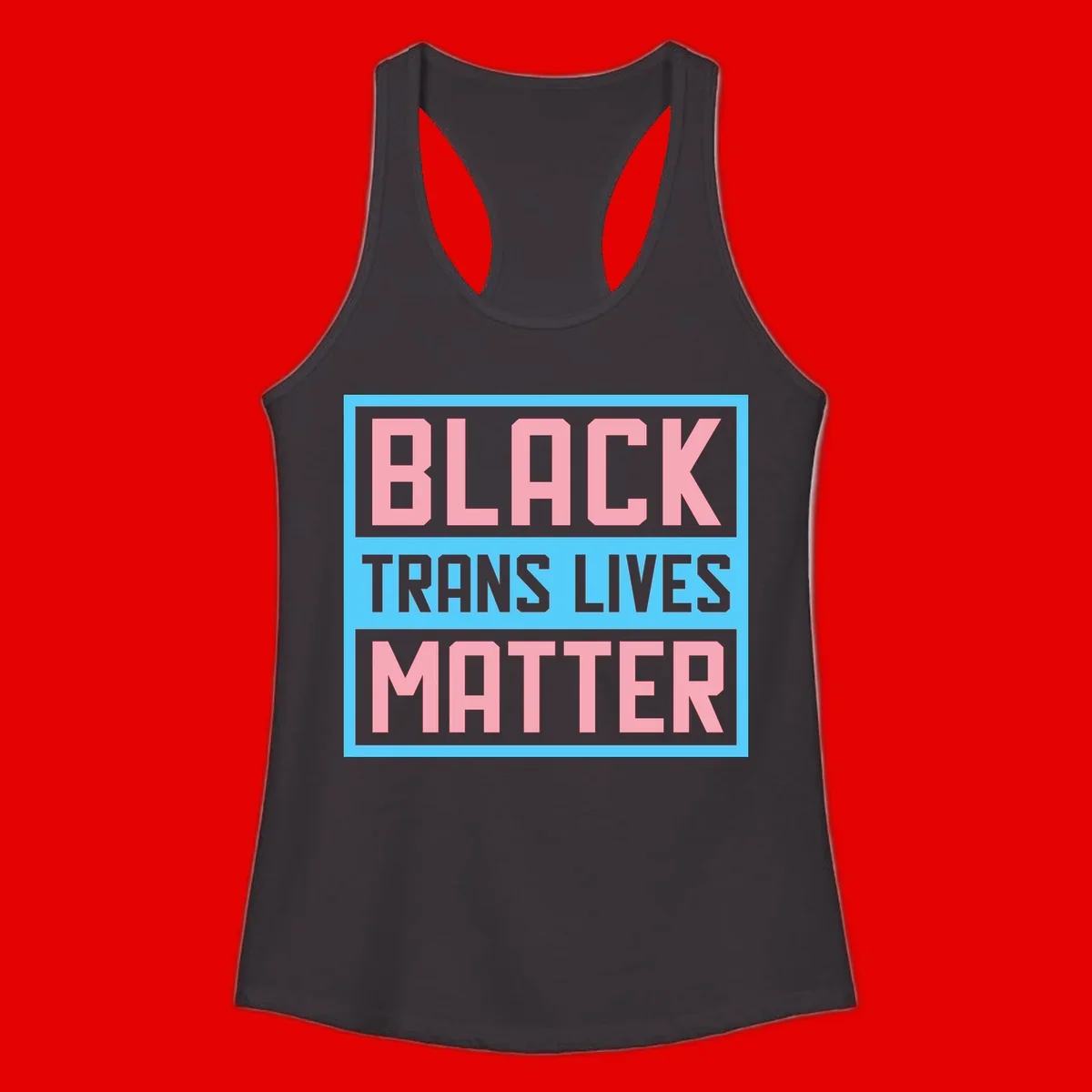 Bold pink block letters spelling 'BLACK TRANS LIVES MATTER' on light blue and gray background