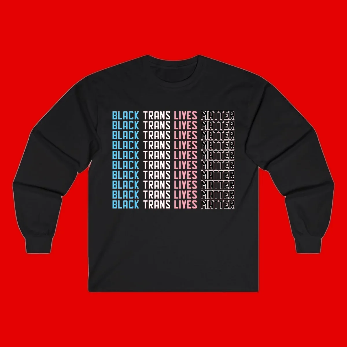 Black trans lives matter repeating text pattern in blue, white, pink and black on gray background