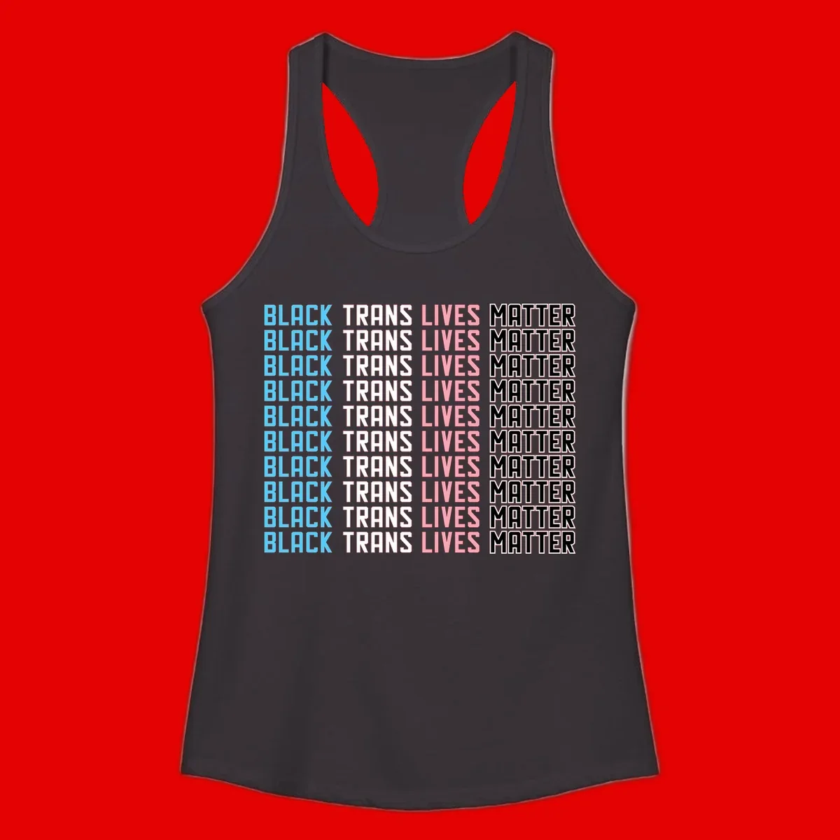 Black trans lives matter repeating text pattern in blue, white, pink and black on gray background