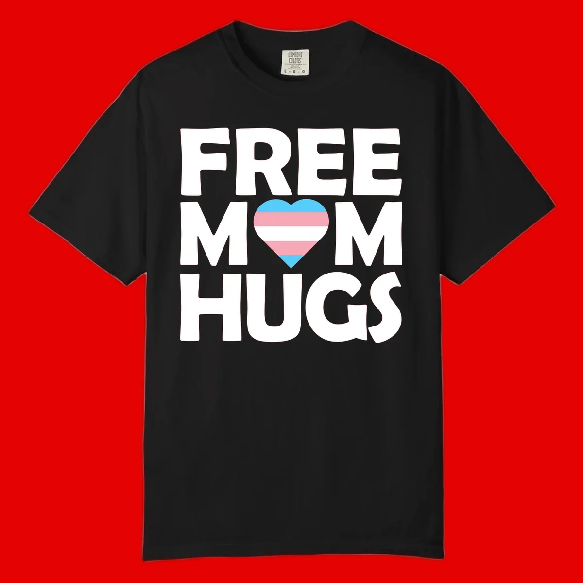 Free mom hugs pride design with striped heart in trans flag colors (blue, pink, white) and bold block lettering