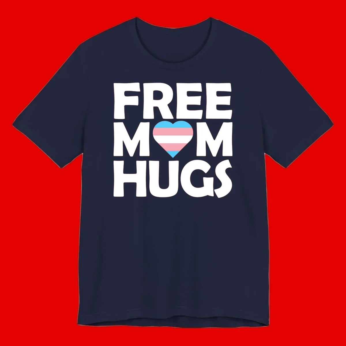 Free mom hugs pride design with striped heart in trans flag colors (blue, pink, white) and bold block lettering
