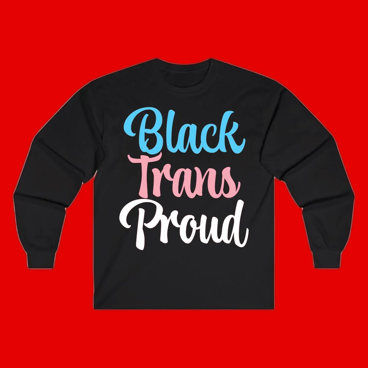 Block Trans Proud design with stacked text in cyan, pink, and white typography on gray background