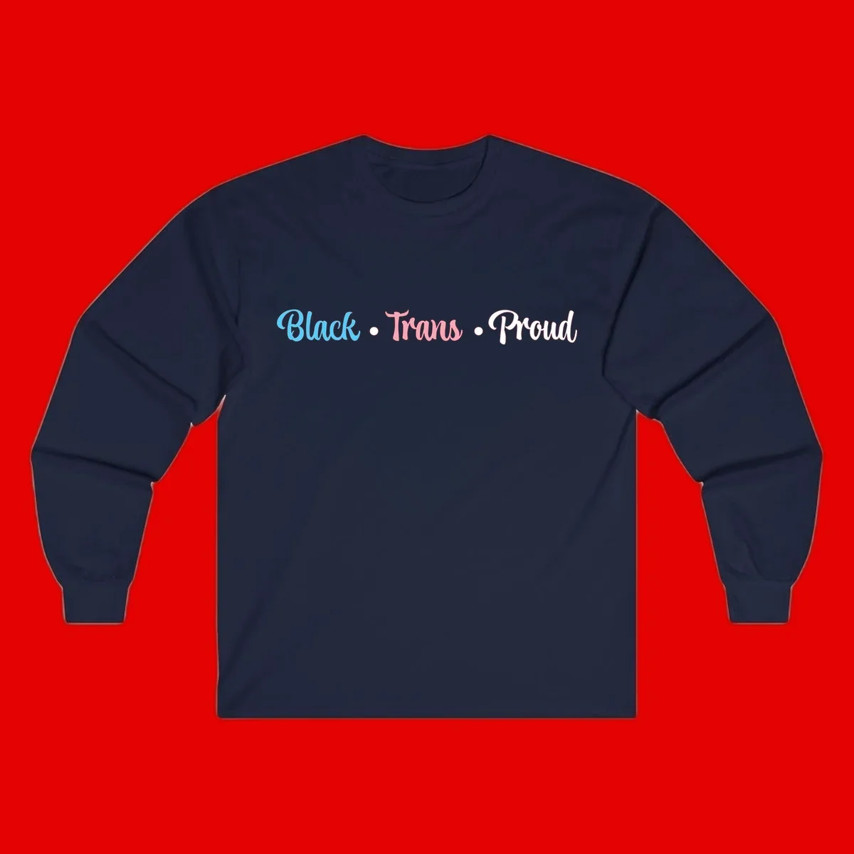 Black Trans Proud design with blue, pink, and white text on gray background, featuring decorative dots