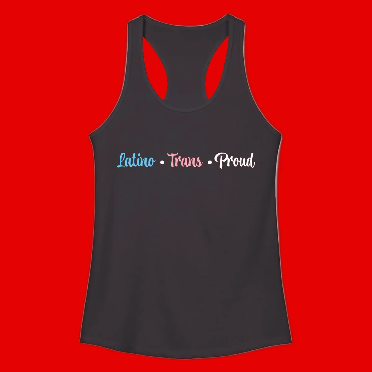 Latino Trans Proud design with blue, pink, and white script text on gray background celebrating LGBTQ identity