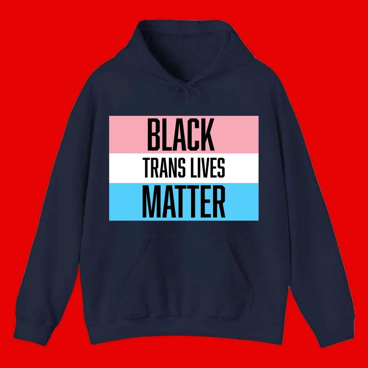 Black Trans Lives Matter design with bold text on trans pride flag colored horizontal stripes: pink, white, and blue