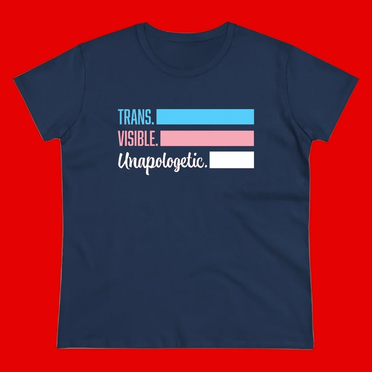 Trans visible unapologetic design with cyan, pink, white and gray horizontal stripes and layered typography
